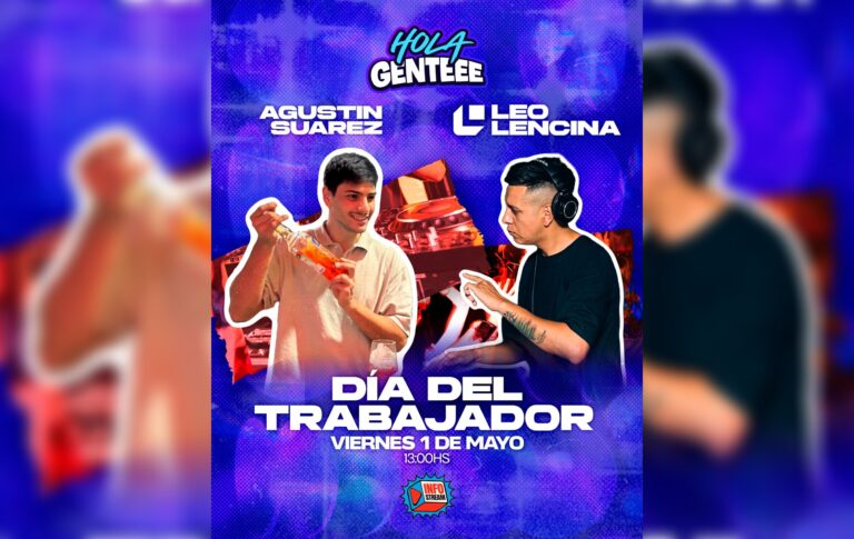 Especial del Día del Trabajador en Hola Gente por Info Stream